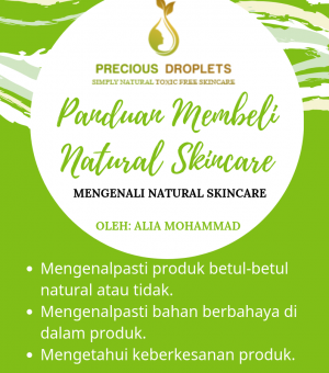 PANDUAN MEMBELI NATURAL SKINCARE - MENGENALI NATURAL SKINCARE